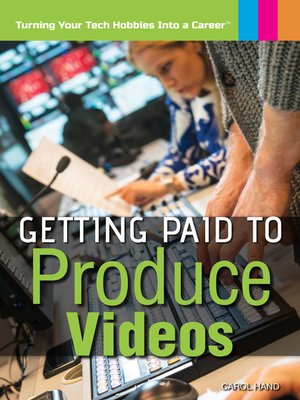 cover image of Getting Paid to Produce Videos